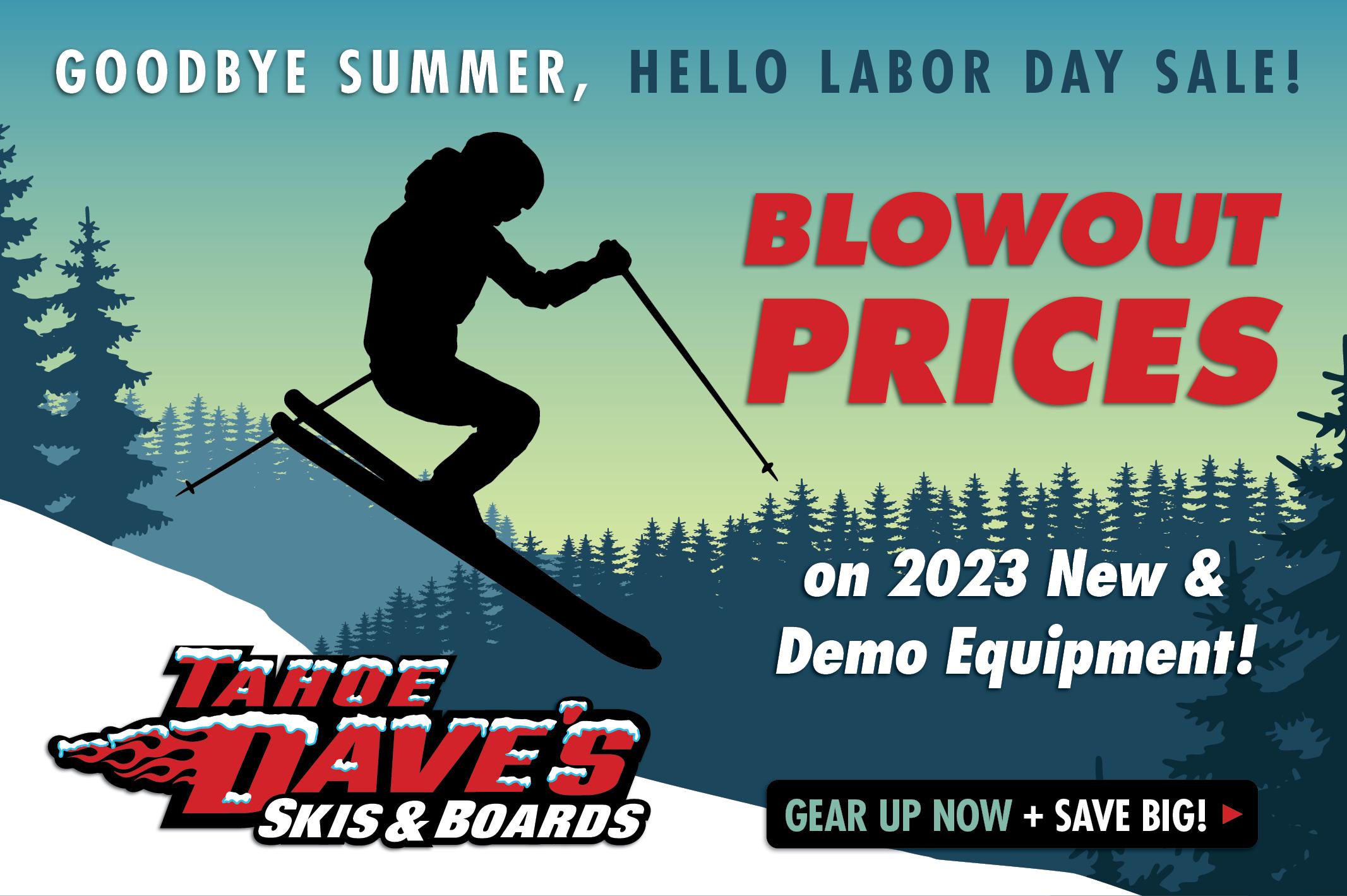 Enjoy Blowout Prices on 2023 Skis & Boards!