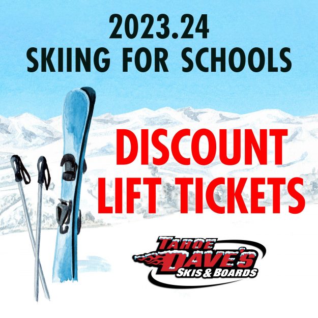 TahoeDaves_SkiingForSchools_DiscountLiftTickets_1080x1080_1223_v1